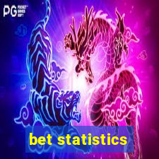 bet statistics